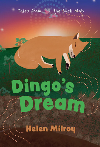 Dingo's Dream by Helen Milroy