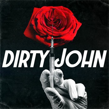 Dirty John