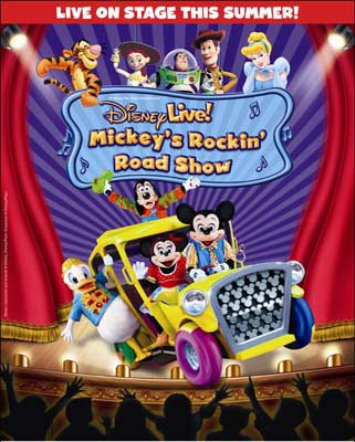 <b><i>Disney Live! Mickeys Rockin</b></i> <b>Road Show</b>