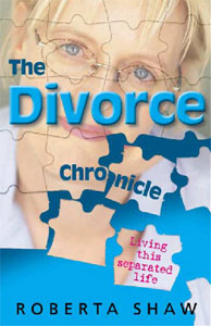 The Divorce Chronicle - By Roberta Shaw