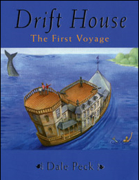 Drift Home the first voyage by Dale Peck