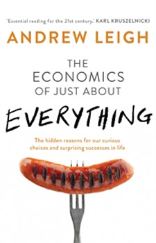 The Economics of Just About Everything