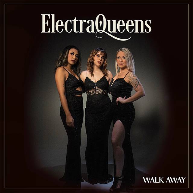 ElectraQueens Walk Away