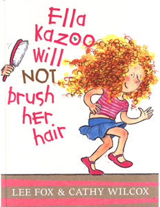 Ella Kazoo Will Not Brush Her Hair