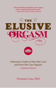 The Elusive Orgasm