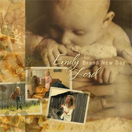 Emily Lord - Brand New day