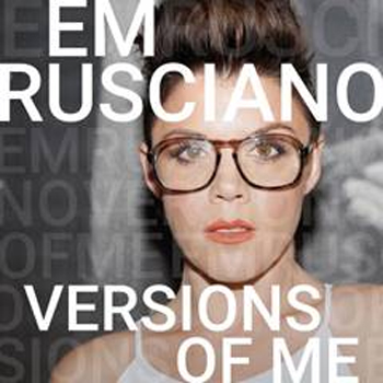 Em Rusciano Versions Of Me