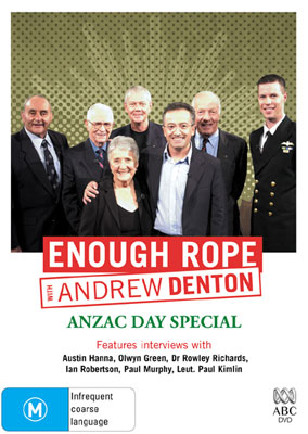 Enough Rope with Andrew Denton, Gallipoli Brothers In Arms