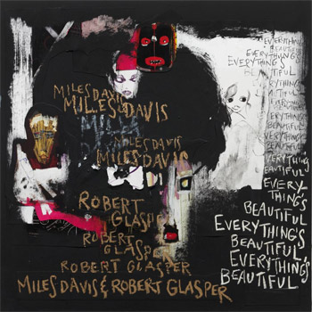 Everything's Beautiful Miles Davis Reimagined