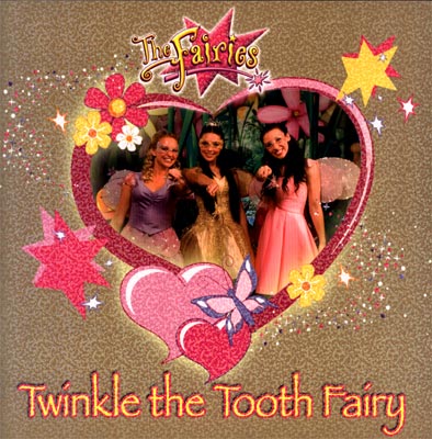 The Fairies Twinkle the Tooth Fairy
