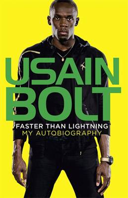 Usain Bolt Faster Than Lightning