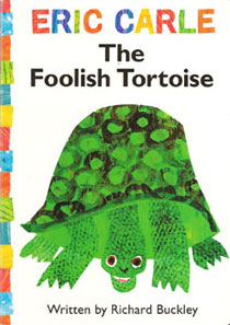 The Foolish Tortoise