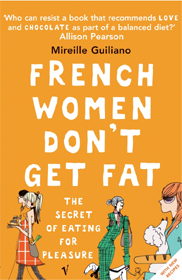 French Women Dont Get Fat