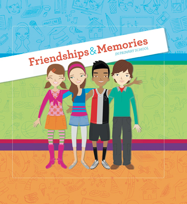 Friendships and Memories