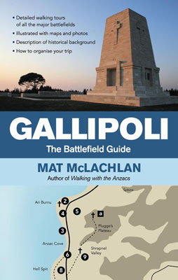 Gallipoli The Battlefield Guide