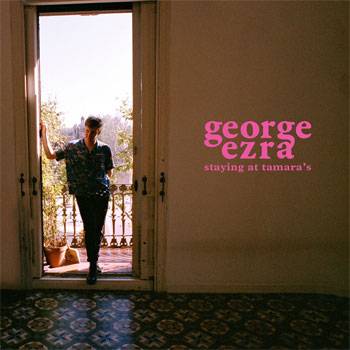George Ezra staying at tamara's