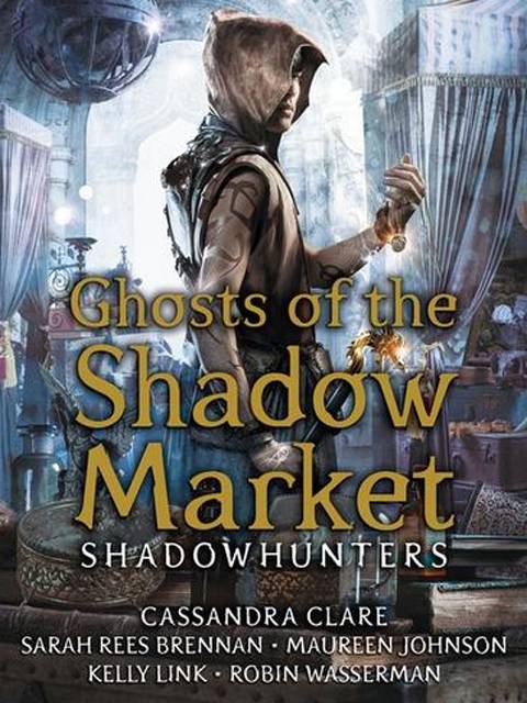 Ghosts of the Shadow Market