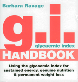 Glycaemic Index, GI Handbook by Barbara Ravage