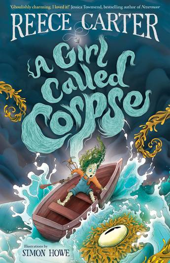 A Girl Called Corpse: An Elston-Fright Tale boos