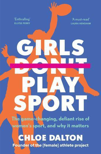 Girls Don't Play Sport Books