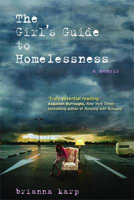 The Girls Guide to Homelessness