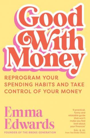 Good With Money Books by Emma Edwards