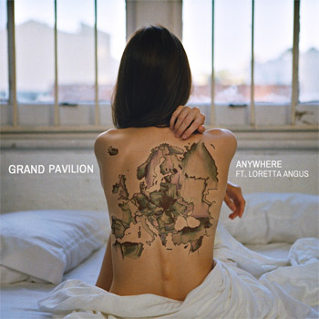 Grand Pavilion Anywhere (ft. Loretta Angus)
