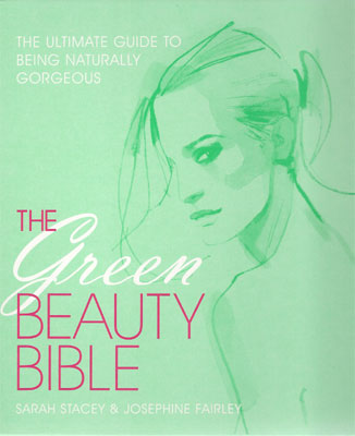 The Green Beauty Bible