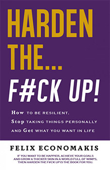 Harden the F#ck Up