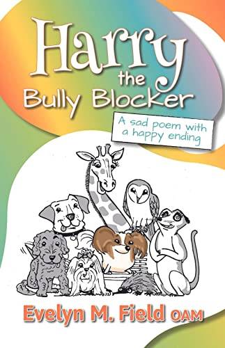 Harry the Bully Blocker