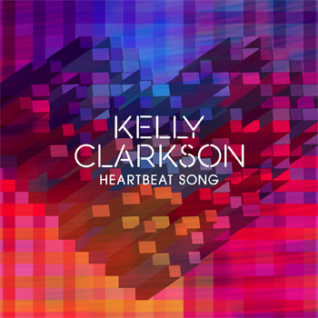 Kelly Clarkson Heartbeat Song