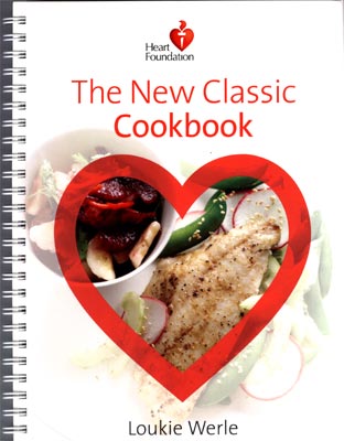 The New Classic Cookbook The Heart Foundation
