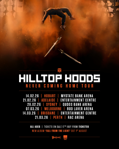 Hilltop Hoods Announce 'Never Coming Home' National Tour Ahead of New Album 'Fall From The Light' Dropping Aug 1