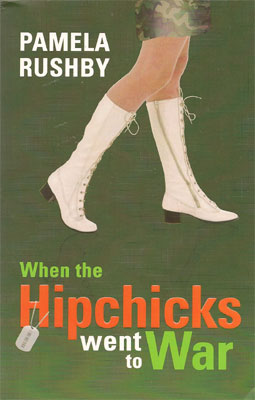 When the Hipchicks went to War