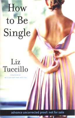 How to Be Single