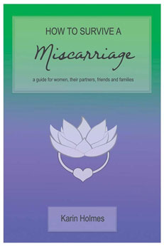 How To Survive a Miscarriage