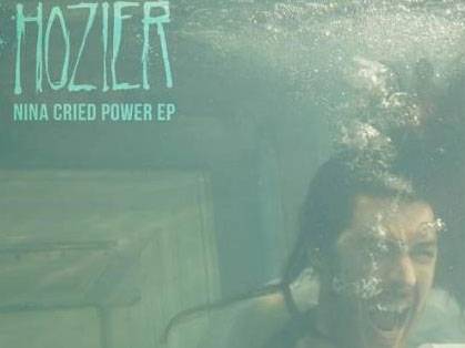 Hozier Nina Cried Power