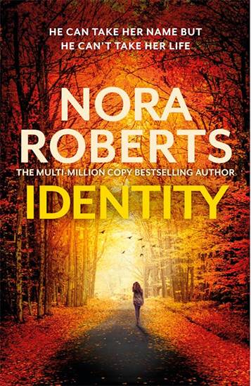 Identity by Nora Roberts