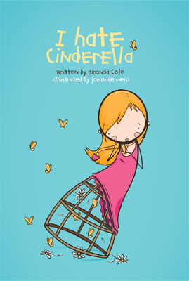 I hate Cinderella