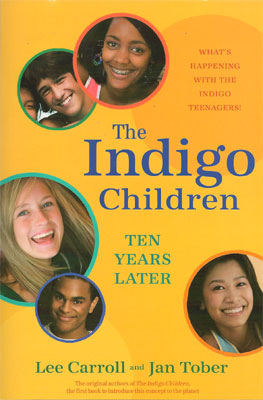The Indigo Children Ten Years Later Books
