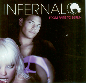 Infernal from Paris to Berlin