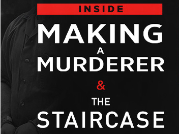 Inside Making A Murderer