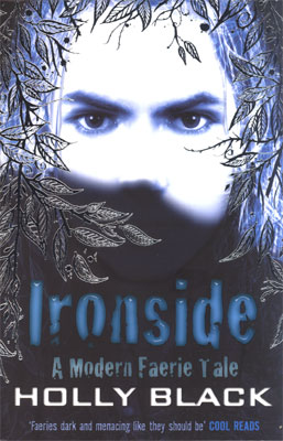 Ironside A Modern Faerie Tale