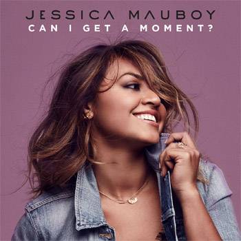 Jessica Mauboy Can I Get A Moment?