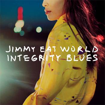Jimmy Eat World Integrity Blues