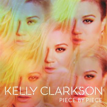 Kelly Clarkson Piece By Piece