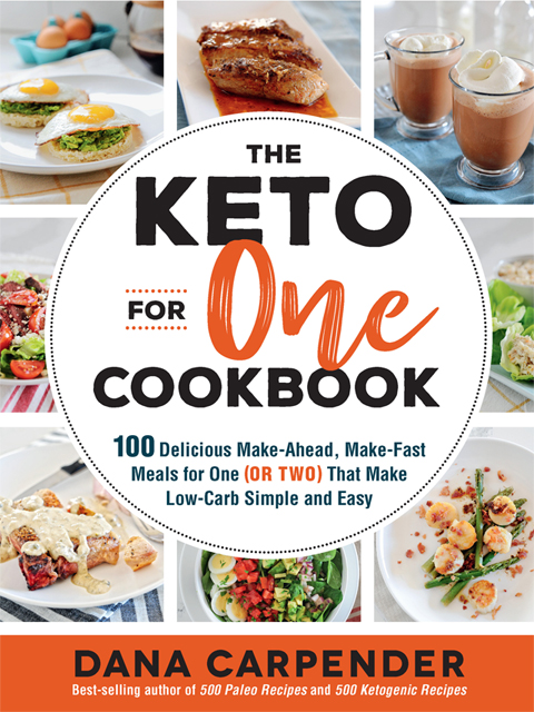 The Keto For One Cookbook