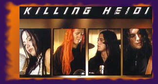 Killing Heidi - Oct 2000