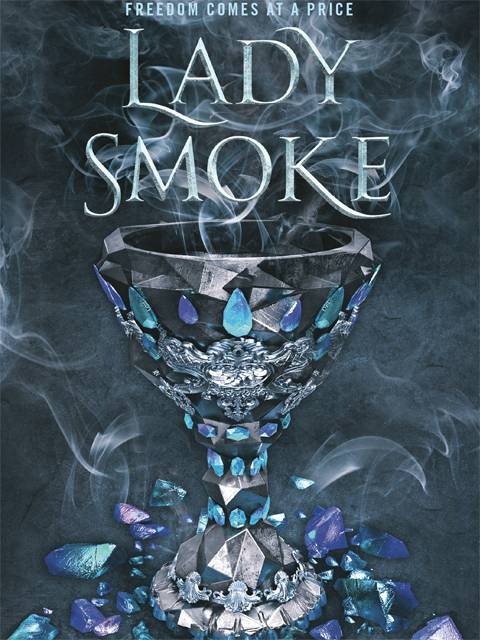 Lady Smoke: Ash Princess 2