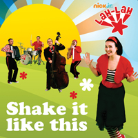 Lah Lah: Shake It Like This CD